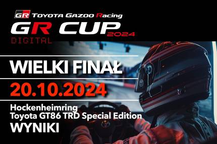 Wyniki Wielkiego Finału - TOYOTA GR CUP DIGITAL 2024 -  20.10.2024 – Hockenheimring - Toyotach GT86 TRD Special Edition